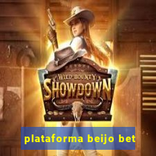 plataforma beijo bet